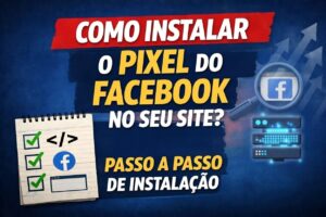como instalar o pixel do facebook no seu site